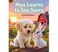 Mya Learns to Say Sorry (Mya the White English Cream Golden Retriever)