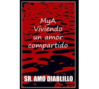 MyA - Viviendo un amor compartido