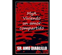 MyA - Viviendo un amor compartido