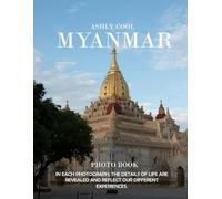 Myanmar: 40 Cool Pictures That Create An Idea For You About Myanmar- Perfect Gift for tourism & travel lovers.....Relaxing & Meditation.
