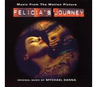 Mychael Danna - Felicia's Journey