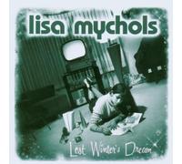 Mychols,Lisa & the Wondermints - Lost Winter'S Dream