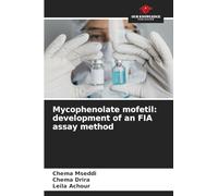 Mycophenolate mofetil: development of an FIA assay method