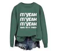 M'yeah Back To It Then Sudadera Myeah Back To It Then Camisa, Verde, 1, XL