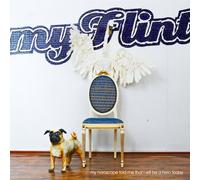 Myflint - My Horoscope Told Me That I Will Be a Hero Today