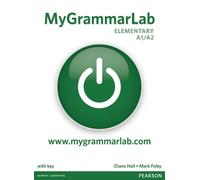 MyGrammarLab Elementary A1/A2 with Key and MyLab Pack | Diane Hall, Mark Foley