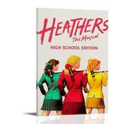 MYHRDF Heathers: The MusicalLiving - Lienzo decorativo para pared, impermeable, multifuncional, resistente a los rayos UV, sin marco, estilo 50 x 75 cm