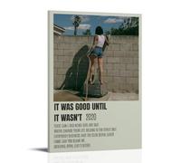 MYHRDF Kehlani - Lienzo decorativo para pared con texto en inglés «It Was Good Until It Wasn'tLiving Room», impermeable, multifuncional, resistente a los rayos UV, sin marco, estilo 50 x 75 cm
