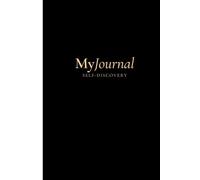 MyJournal: Your Wellness Journey: A Holistic Journal for Mind, Body, and Emotional Well-Being