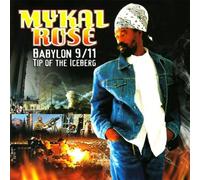 Mykal Rose - Babylon 9/11: Tip of the Iceberg
