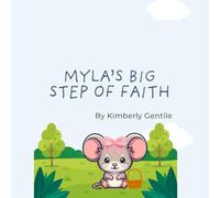 Myla's Big Step Of Faith