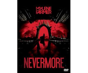 Mylène Farmer - Nevermore - Le Film [Francia] [DVD]