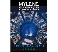 Mylène Farmer - Timeless 2013, le film [DVD]