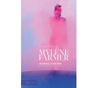 Mylène Farmer, toutes les scènes