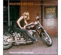 Myles, Heather - Sweet Little Dangerous: Live at Bottom Line
