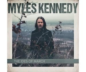 Myles Kennedy - The Ides Of March