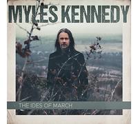Myles Kennedy - The Ides Of March [Vinilo]