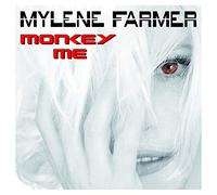 Mylne Farmer - Monkey Me