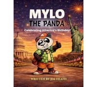 Mylo the Panda, Celebrating America's Birthday