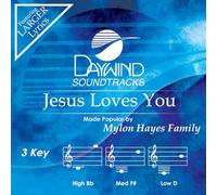 Mylon Hayes Family - Jesus Loves You [Accompaniment/Performance Track]
