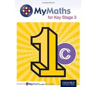 MyMaths for Key Stage 3: Student Book 1C (MyMaths KS3)