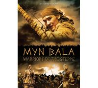 Myn Bala-Warriors of the Steppe [USA]