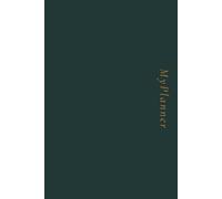 MyPlanner - Green hardback: A Daily Companion for a Year of Purpose