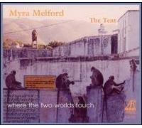 Myra Melford - Where the Two Worlds Touch