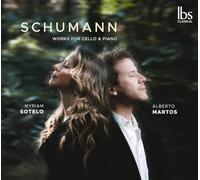 Myriam Sotelo-Alberto Martos - SCHUMANN - Works for Cello & Piano