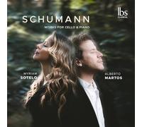 Myriam Sotelo-Alberto Martos - SCHUMANN - Works for Cello & Piano