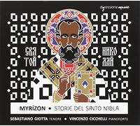 Myrizon : Storie del Santo Nicola, Oeuvres pour ténor et piano. Giotta, Cicchelli.
