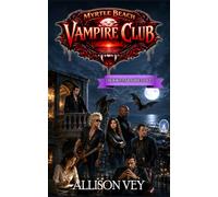 Myrtle Beach Vampire Club: Book 1: Paradise Cove