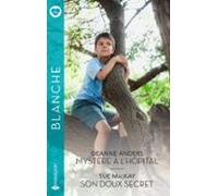 Mystère À Lhôpital - Son Doux Secret (ebook)
