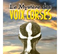 Mystere des Voix Corses,le