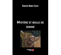 Mystère et boule de gomme