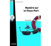 MYSTERE SUR LE VIEUX PORT+CD: Mystère sur le Vieux-Port - LFF A1 (HACHETTE)