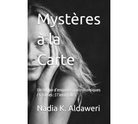 Mystères à la Carte: Un roman d’enquêtes gastronomiques / 5 Tomes : ( l’intégrale )