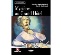 Mysteres au Grand Hotel. Con File audio scaricabile on line: Niveau Deux A2 (Lire et s'entraîner)