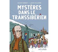 MYSTERES DANS LE TRANSSIBÉRIEN (COLL. MELOKIDS) (Romans illustrés)