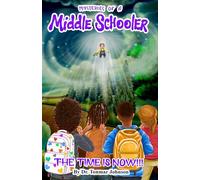 Mysteries of a Middle Schooler: The Time Is Now!!!