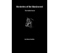 Mysteries of the Blackwood: The Stable Secret