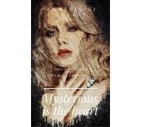 Mysterious Is The Heart (ebook)