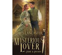 Mysterious Lover (Crime & Passion)