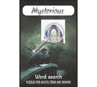 Mysterious Word Search Puzzle Book: Word Searches with Easy to Read Print | 6x9 inches, 110 pages | 50+ puzzles ... Gift for Vacations, Holidays and Free Times