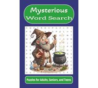 Mysterious Word Search: Word searches with easy to read print about all things mysterious, spooky, secretive, and more