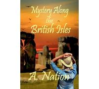 Mystery Along the British Isles: 5 (Travel Mysteries)
