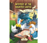 Mystery at the Haunted Mansion: A Beginner Mystery Chapter Book for Kids (DoGood Detective Agency)