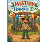 Mystery at the Honolulu Zoo: An A to Z Animal Adventure with Zookeeper Max