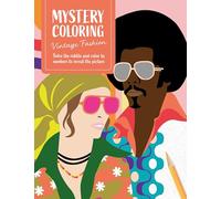 Mystery Coloring Vintage Fashion: Solve the riddle and color by numbers to reveal the picture: 7
