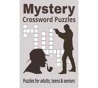 Mystery Crossword Puzzle Book: Search with Easy to Read Print about Mystery and More | 6x9 inches, 110 pages | 50+ Puzzles ... Gifts for Vacations, Holidays & Free Times